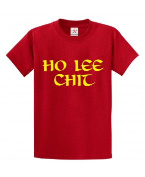 Ho Lee Chit Classic Unisex Kids and Adults T-Shirt For People With Mood Swing